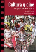Cultura Y Cine: Hispanoamerica Hoy
