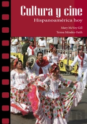 Cultura Y Cine: Hispanoamerica Hoy