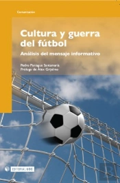 Cultura Y Guerra Del Fútbol