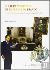 Cultura Y Politica En La España De Franco