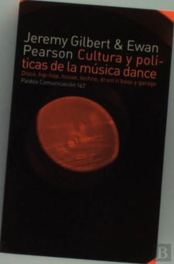 Bertrand.pt - Cultura Y Pol¡Ticas De La Música Dance