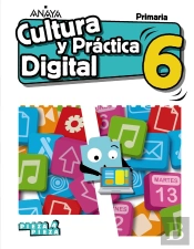 Cultura Y Práctica Digital 6.