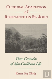 Cultural Adaptation And Resistance On St.John