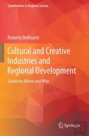 Cultural And Creative Industries And Regional Development