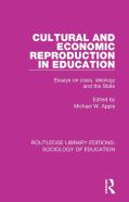Cultural And Economic Reproduction In Education