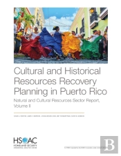 Cultural And Historical Resources Recovery Planning In Puerto Rico