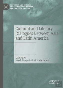 Bertrand.pt - Cultural And Literary Dialogues Between Asia And Latin America