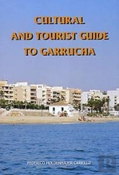 Cultural And Tourist Guide To Garrucha