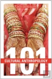 Cultural Anthropology: 101