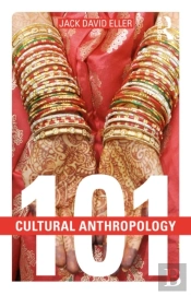 Cultural Anthropology: 101