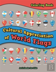 Cultural Appreciation Of World Flags Coloring Book