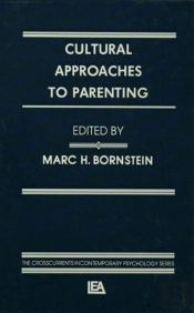 Cultural Approaches To Parenting