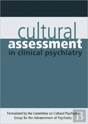 Cultural Assessment In Clinical Psychiatry