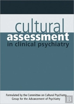 Bertrand.pt - Cultural Assessment In Clinical Psychiatry