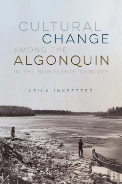 Bertrand.pt - Cultural Change Among The Algonquin In The Nineteenth Century