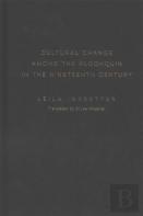 Cultural Change Among The Algonquin In The Nineteenth Century