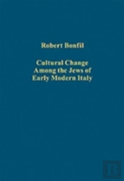 Cultural Change Among The Jews Of Early Modern Italy