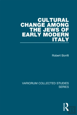 Bertrand.pt - Cultural Change Among The Jews Of Early Modern Italy