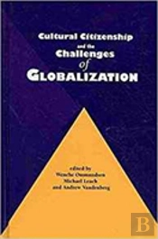 Cultural Citizenship And The Challenges Of Globalization
