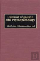 Cultural Cognition And Psychopathology