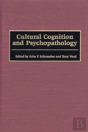 Cultural Cognition And Psychopathology