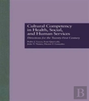 Cultural Competency In Health, Social & Human Services