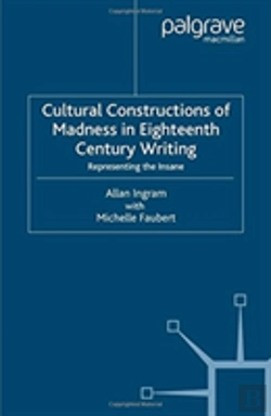 Bertrand.pt - Cultural Constructions Of Madness In Eighteenth-Century Writing
