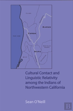 Bertrand.pt - Cultural Contact And Linguistic Relativity Among The Indians Of Northwestern California