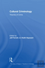 Cultural Criminology