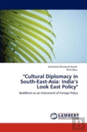 'Cultural Diplomacy In South-East-Asia