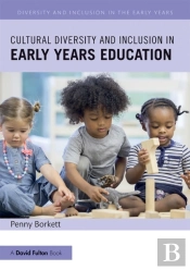 Cultural Diversity And Inclusion In Early Years Education