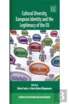 Cultural Diversity, European Identity And The Legitimacy Of The Eu