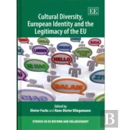 Cultural Diversity, European Identity And The Legitimacy Of The Eu