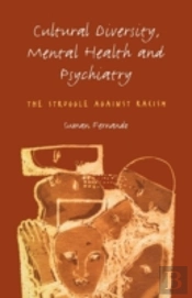 Cultural Diversity, Mental Health And Psychiatry