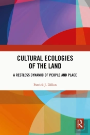 Cultural Ecologies Of The Land