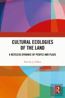 Cultural Ecologies Of The Land
