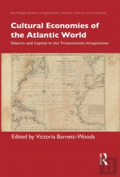 Cultural Economies Of The Atlantic World