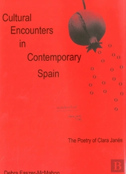 Bertrand.pt - Cultural Encounters In Contemporary Spain