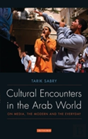 Cultural Encounters In The Arab World