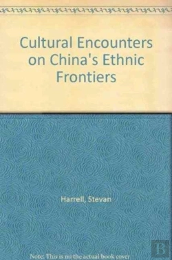 Bertrand.pt - Cultural Encounters On China'S Ethnic Frontiers