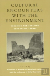 Cultural Encounters With The Environment
