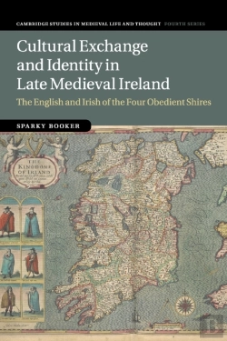 Bertrand.pt - Cultural Exchange And Identity In Late Medieval Ireland
