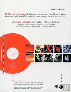 Bertrand.pt - Cultural Exchange Between India And Southeast Asia ; Production And Distribution Of Hard Stone Ornament