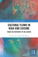 Cultural Flows In High-End Cuisine