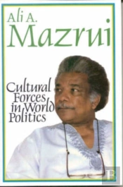 Cultural Forces In World Politics