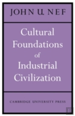 Bertrand.pt - Cultural Foundations Of Industrial Civilization