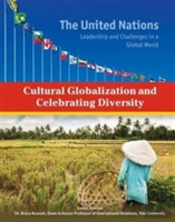 Cultural Globalization And Celebrating Diversity