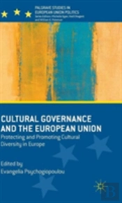 Cultural Governance And The European Union