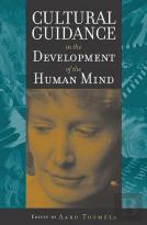 Cultural Guidance In The Development Of The Human Mind