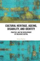 Cultural Heritage, Ageing, Disability, And Identity